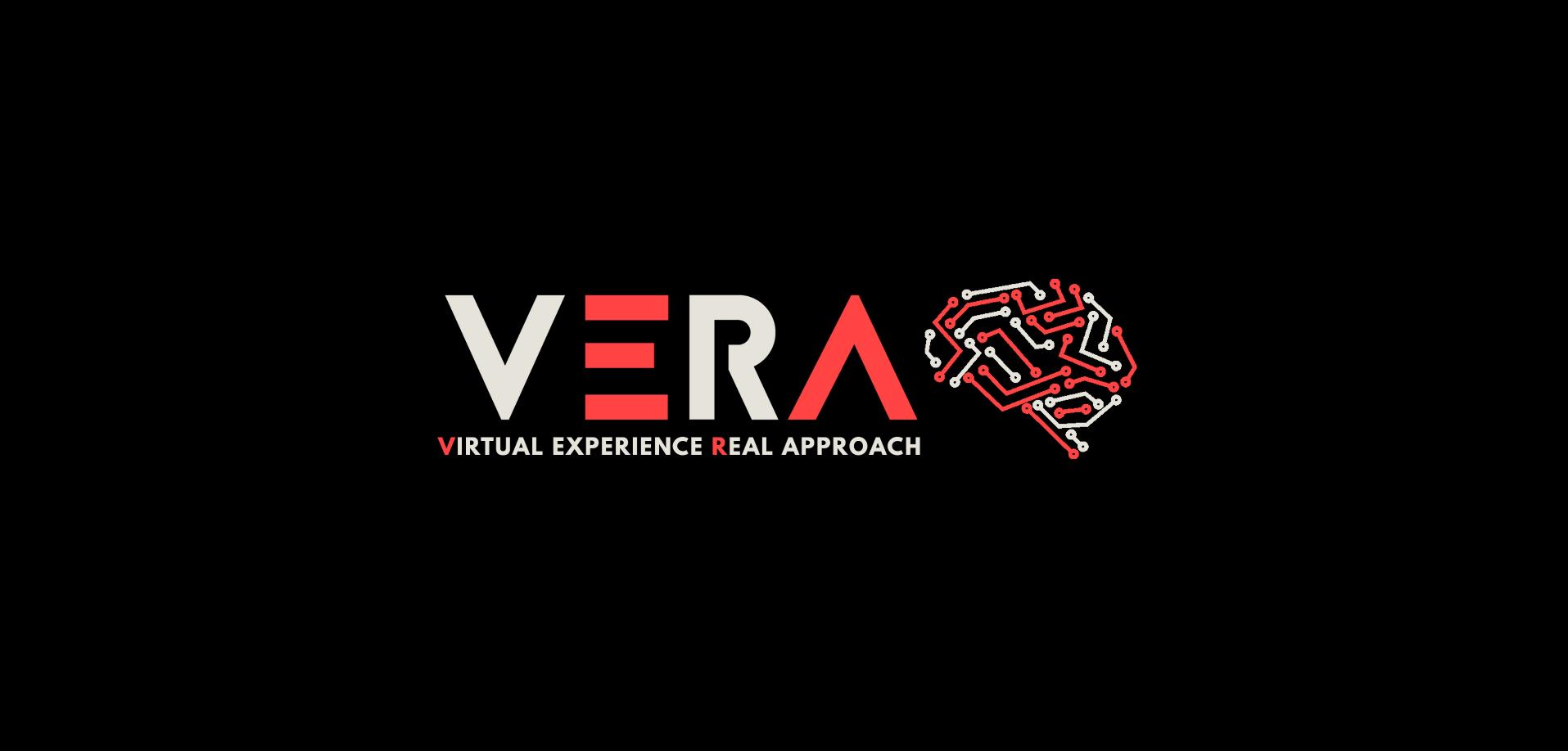 VERA Virtual Experience Real Approach 